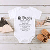 Hi Daddy Mommy Told Me That You Are Awesome Baby Bodysuit Gray Body Baby Boy Girl Romper Short Sleeve Newborn Jumpsuit Outfits - TheWellBeing4All