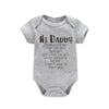 Hi Daddy Mommy Told Me That You Are Awesome Baby Bodysuit Gray Body Baby Boy Girl Romper Short Sleeve Newborn Jumpsuit Outfits - TheWellBeing4All