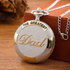 DAD Quartz Pocket Watch - TheWellBeing4All